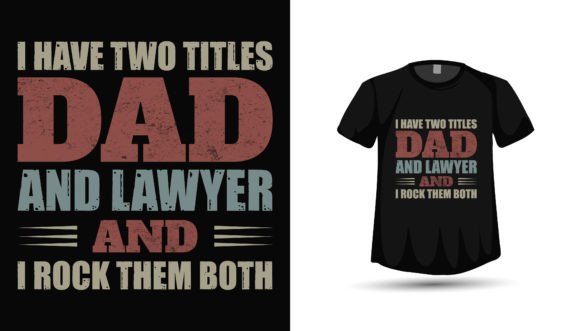 Father's Day Lawyer T-Shirt Design: A Vector for Every Occasion